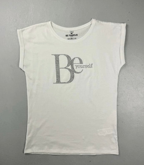 BE FAMOUS Tshirt Be Yourself