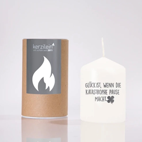 KERZILEIN Glück ist...
