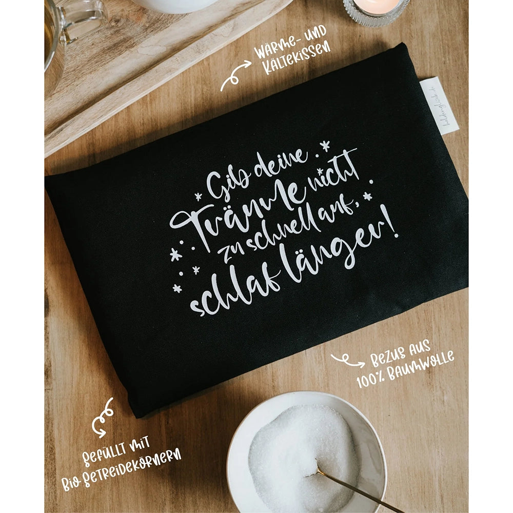 Körnerkissen "Schlaf länger"
