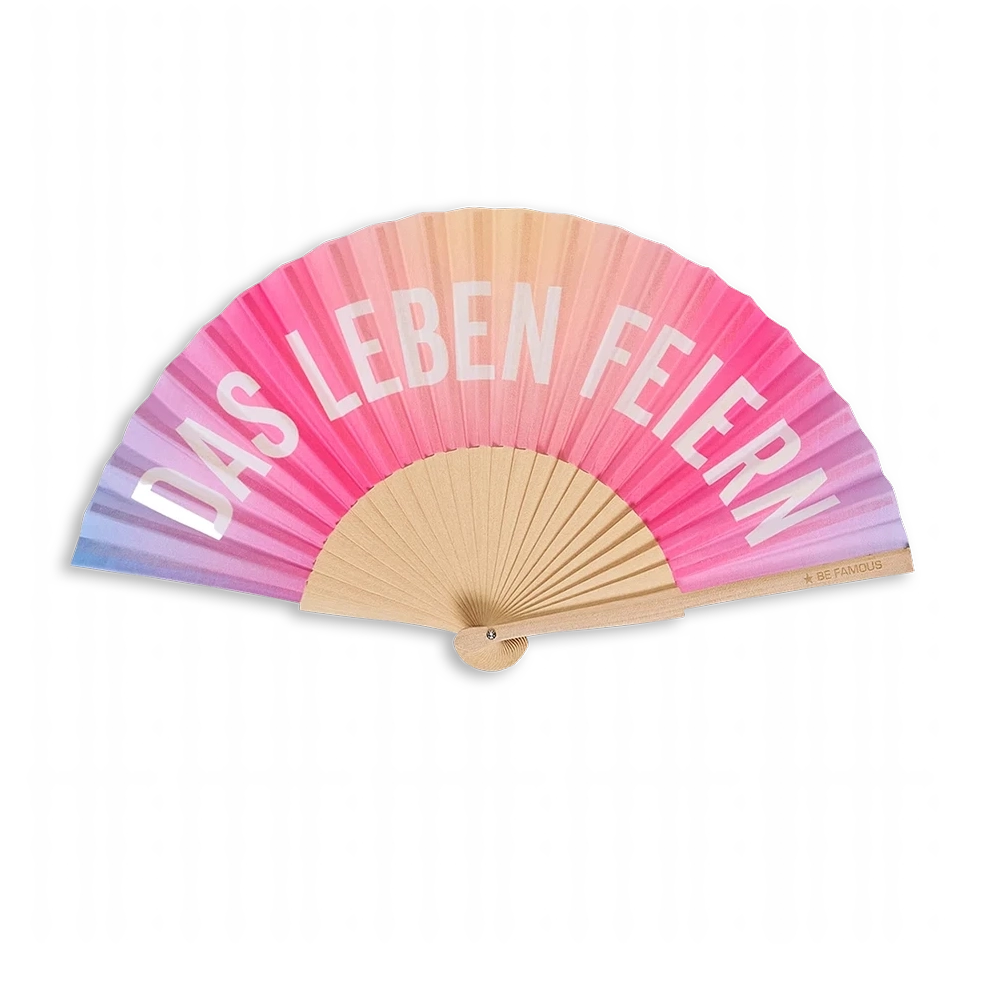 Be Famous Handfächer DAS LEBEN FEIERN